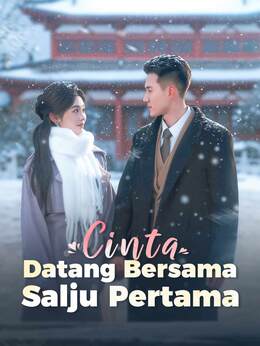 Cinta Datang Bersama Salju Pertama