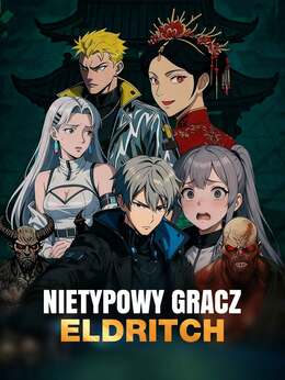 Nietypowy gracz Eldritch