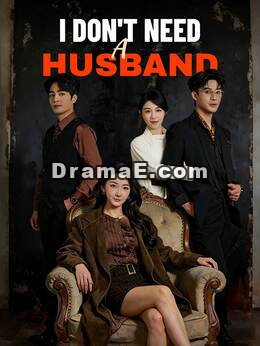 I Don't Need a Husband