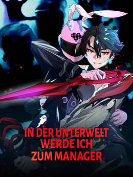 In der Unterwelt werde ich zum Manager