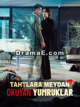 [Dublajlı] TAHTLARA MEYDAN OKUYAN YUMRUKLAR