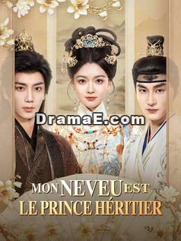Mon Neveu est le Prince Héritier