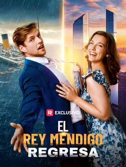 [doblado] El rey mendigo regresa
