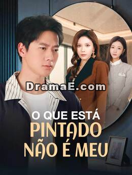 [dublado]O Que Está Pintado Não É Meu