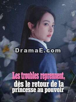Les troubles reprennent, dès le retour de la princesse au pouvoir